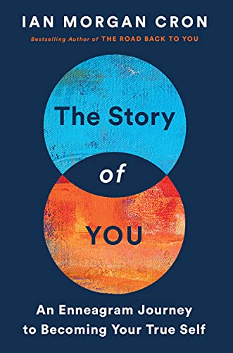 The Story of You by Ian Morgan Cron