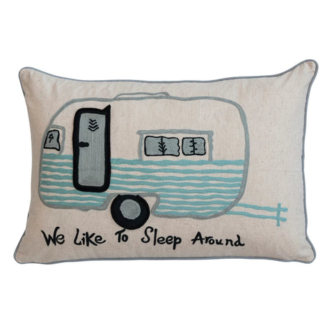 Embroidered Camper Pillow- We Like To Sleep Around