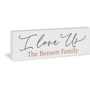 "I Love Us" White Wood Plaque- Customizable